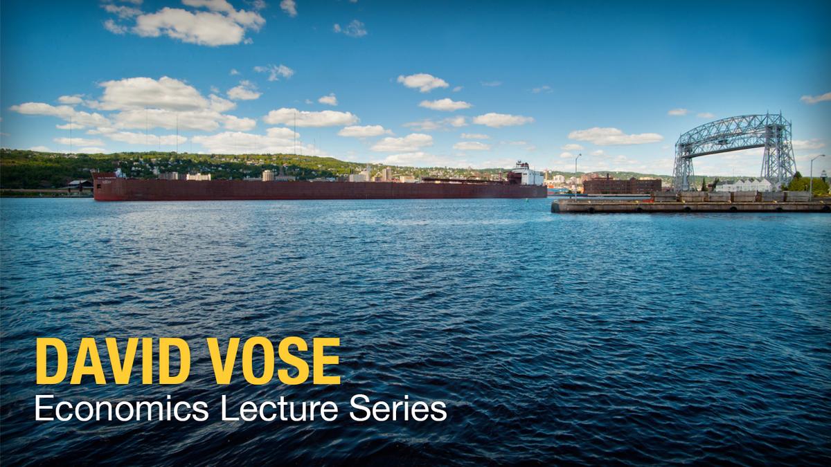 Photo of the Duluth Aerial Lift Bridge with the words "Vose Economics Lecture Series"