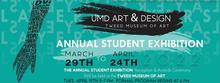 UMD Art and Design, Tweed Museum of Art, annual student exhibition, March 19th to April 24th. The annual student exhibition reception & awards ceremony will be held at the Tweed Museum of Art, Tues, April 19th 5-7 PM.