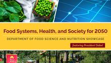 U of M Food Systems, Health, and Society for 2050 image - peas in a basket, a blue graph, and U of M sign
